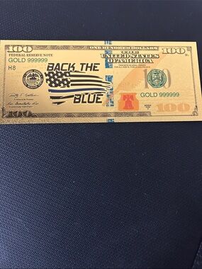 Gold Novelty $100 Bill 'Back The Blue'